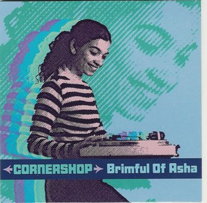 cornershop-brimful_of_asha_s.jpg