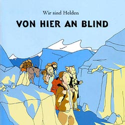 Wir_sind_Helden_Von_hier_an_blind.jpg